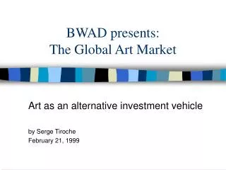 BWAD presents: The Global Art Market