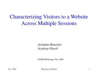 Characterizing Visitors to a Website Across Multiple Sessions