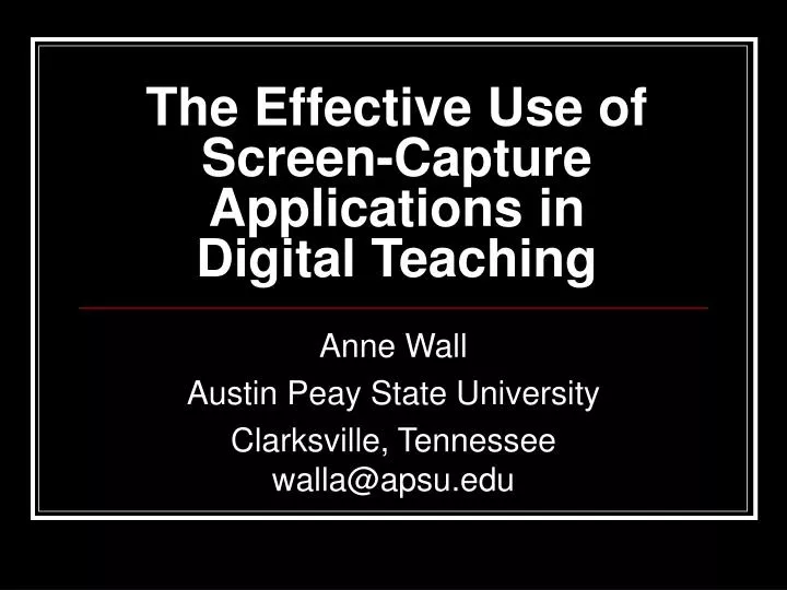 the effective use of screen capture applications in digital teaching