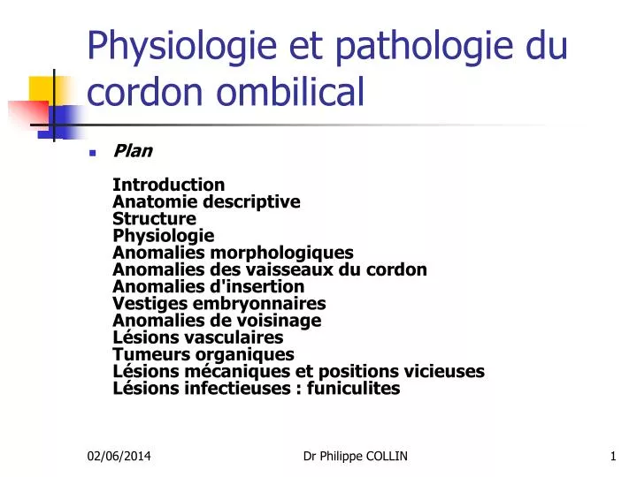 physiologie et pathologie du cordon ombilical