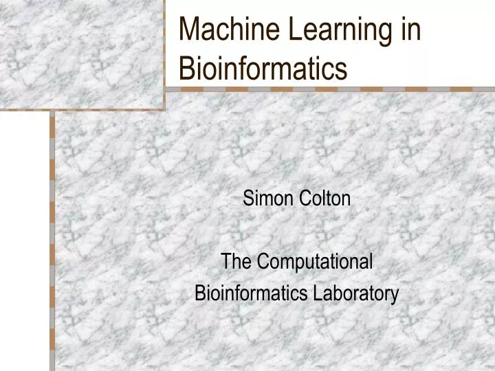 machine learning in bioinformatics