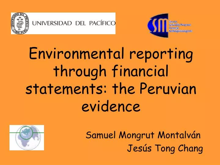 environmental reporting through financial statements the peruvian evidence