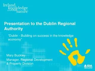 Presentation to the Dublin Regional Authority