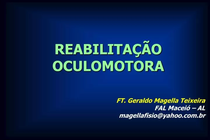 reabilita o oculomotora