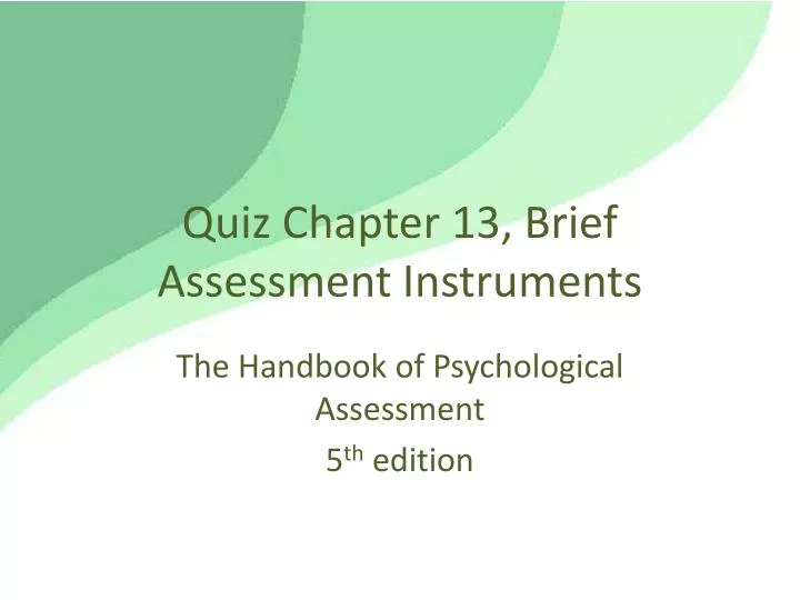 quiz chapter 13 brief assessment instruments