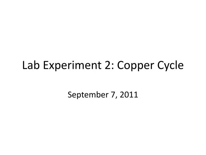 lab experiment 2 copper cycle
