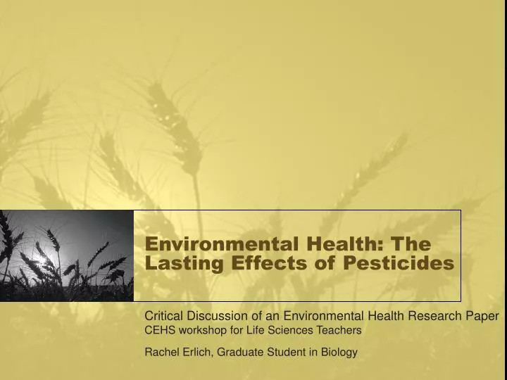 environmental health the lasting effects of pesticides