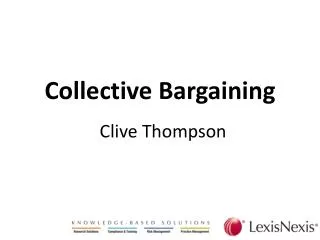 Collective Bargaining Clive Thompson