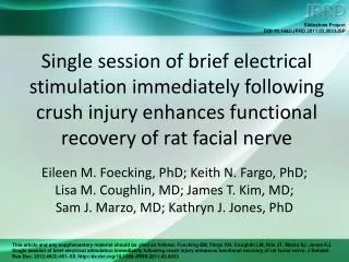 Single session of brief electrical stimulation immediately following crush injury enhances functional recovery of rat fa