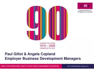 Paul Gillot &amp; Angela Copland Employer Business Development Managers