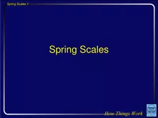 Spring Scales