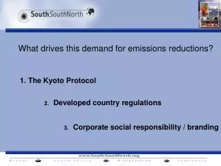 What drives this demand for emissions reductions?