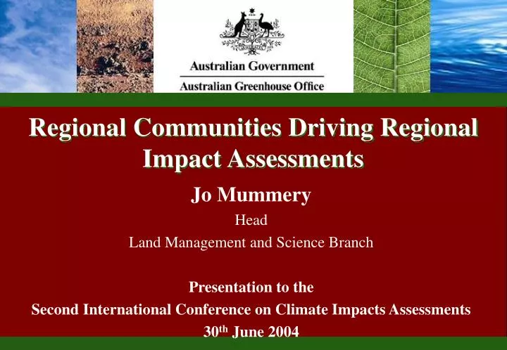 regional communities driving regional impact assessments