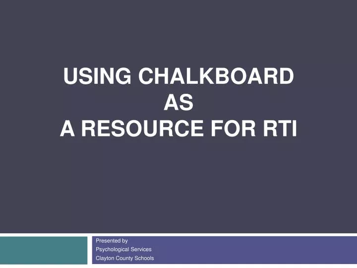 using chalkboard as a resource for rti