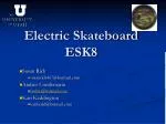 Electric Skateboard ESK8 - slide 1