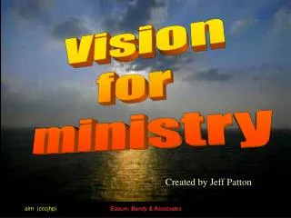 Vision for ministry