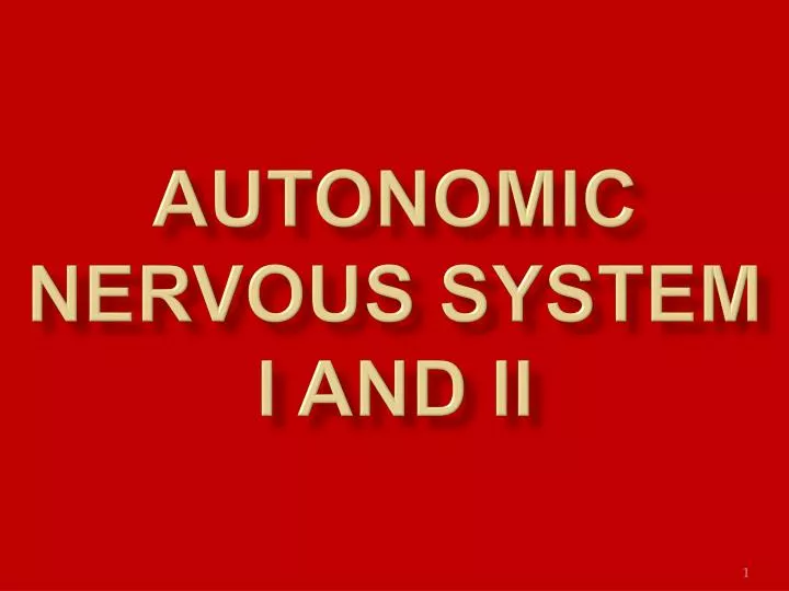 autonomic nervous system i and ii