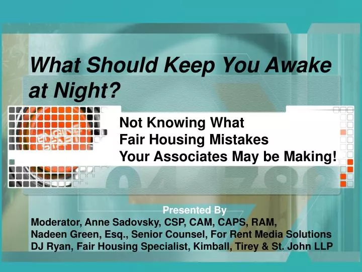 what should keep you awake at night