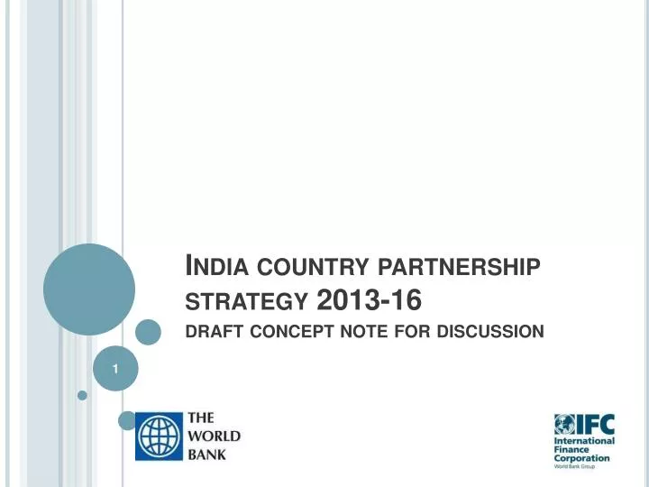 india country partnership strategy 2013 16 draft concept note for discussion