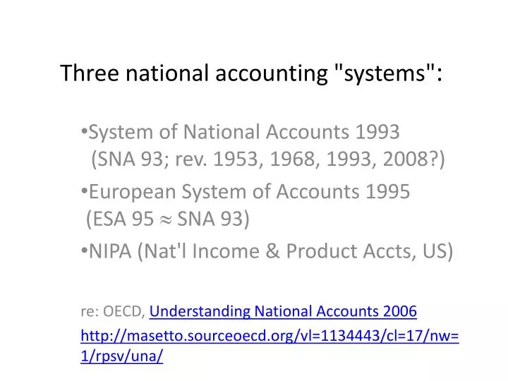 three national accounting systems