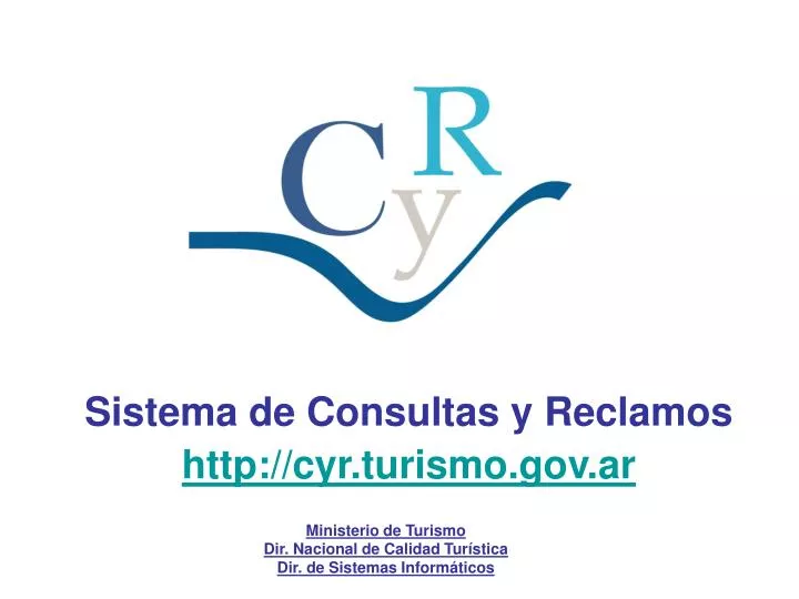 sistema de consultas y reclamos http cyr turismo gov ar