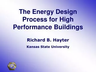 The Energy Design Process for High Performance Buildings