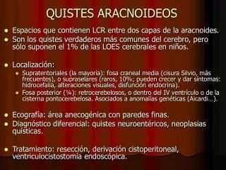 quistes aracnoideos