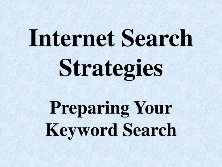 internet search strategies