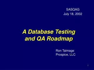 A Database Testing and QA Roadmap