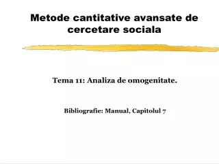 Metode cantitative avansate de cercetare sociala