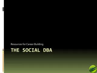 The Social DBA