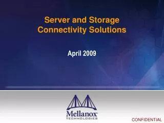 Server and Storage Connectivity Solutions