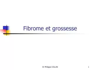 fibrome et grossesse