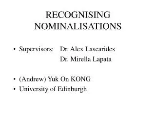 RECOGNISING NOMINALISATIONS