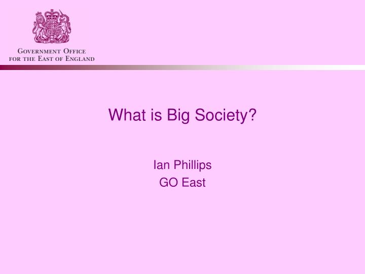 what is big society