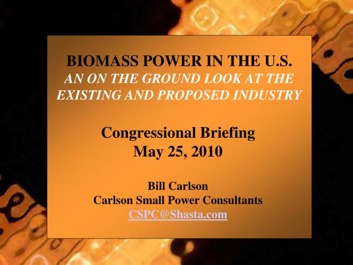 biomass power in the u s an on the ground look at the existing and proposed industry