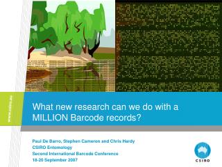 What new research can we do with a MILLION Barcode records?