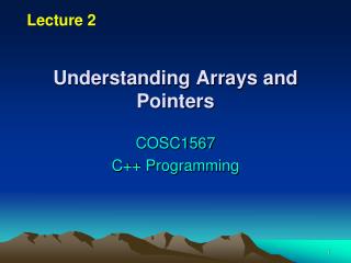 Understanding Arrays and Pointers