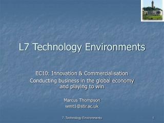 L7 Technology Environments