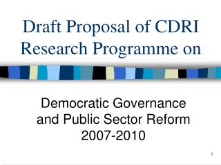 Draft Proposal of CDRI Research Programme on
