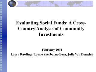 Evaluating Social Funds: A Cross-Country Analysis of Community Investments