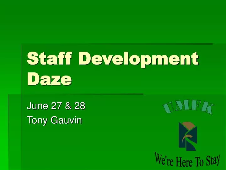 staff development daze