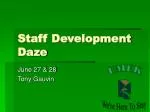 Staff Development Daze - slide 1