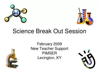 Science Break Out Session