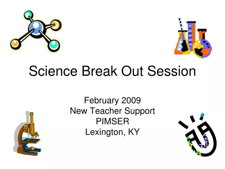 science break out session