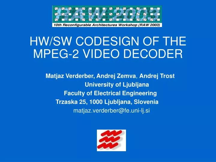 hw sw codesign of the mpeg 2 video decoder