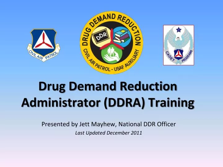 drug demand reduction administrator ddra training