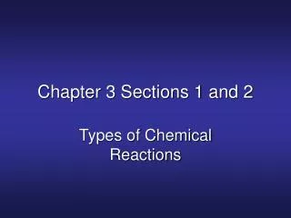 Chapter 3 Sections 1 and 2