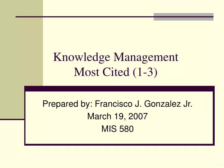 knowledge management most cited 1 3