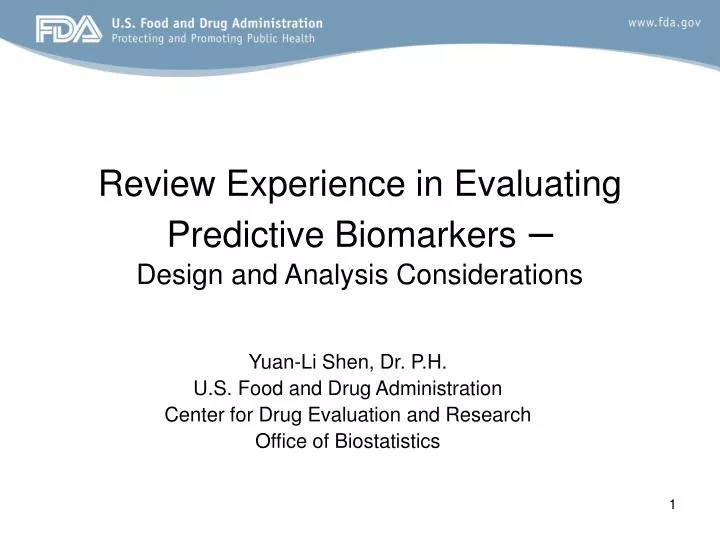 review experience in evaluating predictive biomarkers design and analysis considerations